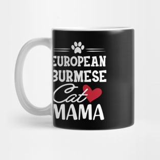 European Burmese Cat Mama Mug